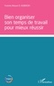 Yvonne Akouvi Agbekoh - Bien organiser son temps de travail pour mieux réussir.