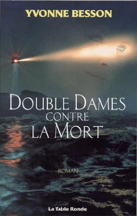 Double Dames Contre La Mort