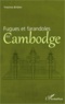 Yvonne Bridier - Fugues et farandoles au Cambodge.