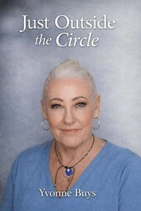 Just Outside the Circle