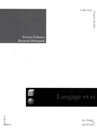 Yvonne Eriksson et Kenneth Holmqvist - Langage et visualisation.