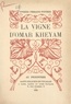 Yvonne Ferrand-Weyher et Marie Granger - La vigne d'Omar Kheyam.