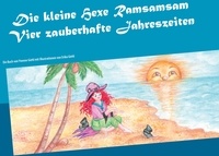 Yvonne Giehl - Die kleine Hexe Ramsamsam - Vier zauberhafte Jahreszeiten.