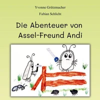Die Abenteuer von Assel-Freund Andi