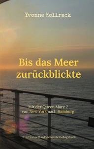 Bis das Meer zurückblickte