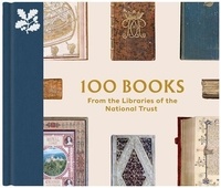 Yvonne Lewis - 100 Books from the Libraries of the National Trust.