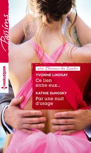 Ce lien entre eux ; Par une nuit d'orage