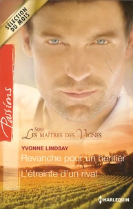 Revanche pour un héritier ; L'étreinte d'un rival