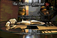 The Children's Bread: An Inspirational Devotional for the Youth and Young Adult