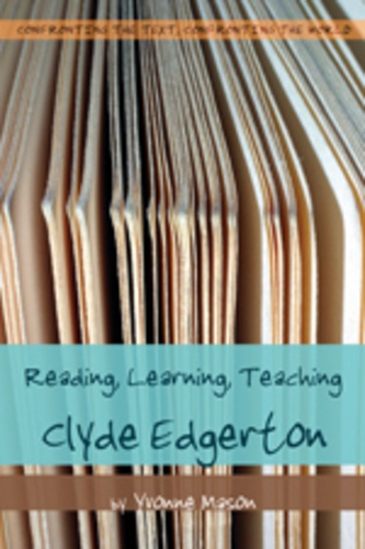 Yvonne Mason - Reading, Learning, Teaching Clyde Edgerton.