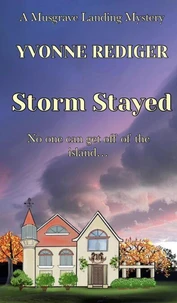 Storm Stayed