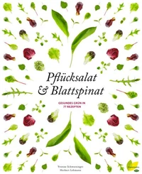 Pflücksalat &amp; Blattspinat