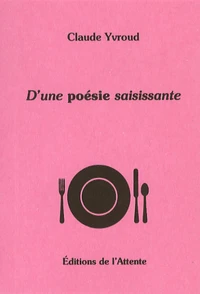 D'une poésie saisissante