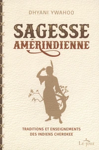 Sagesse amérindienne