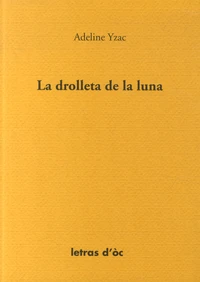 La drolleta de la luna