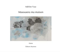 Masousera ma maison