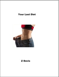  Z Davis - Your Last Diet.