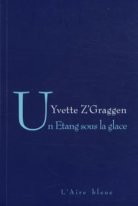 Un étang sous la glace