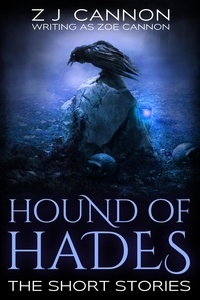  Z.J. Cannon et  Zoe Cannon - Hound of Hades: The Short Stories - Hound of Hades, #11.
