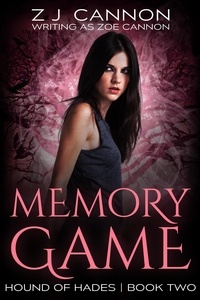  Z.J. Cannon et  Zoe Cannon - Memory Game - Hound of Hades, #2.