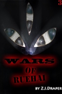  Z.J. Draper - Wars of Ruehai - Ruehai, #3.