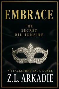Embrace: A Blackstone Saga Novel