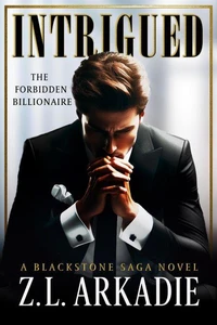 Intrigued: A Blackstone Saga Novel