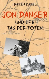 Jon Danger und der Tag der Toten