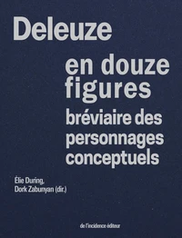 Deleuze en douze figures