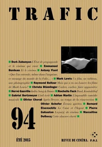 Trafic N° 94, Eté 2015