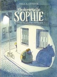  Zabus et  Hippolyte - Mademoiselle Sophie ou la fable du lion et de l'hippopotame.