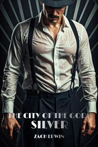 The City of the Gods: Silver