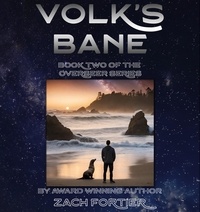  Zach Fortier - Volk's Bane - The Overseer Series, #2.