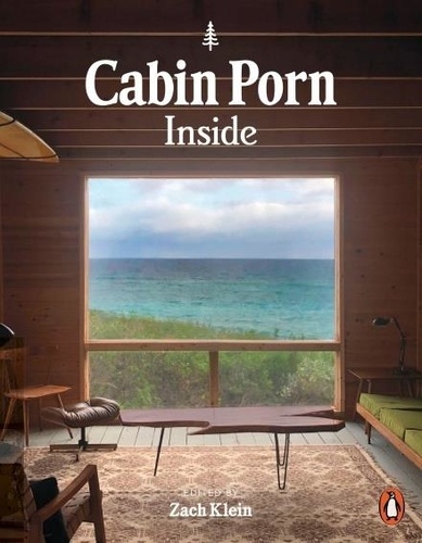 Cabin Porn. Inside