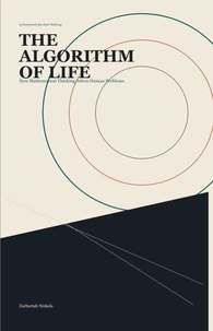 The Algorithm of Life