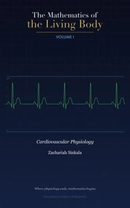 The Mathematics of the Living Body