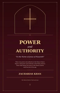 Power and Authority in the Name of Jesus of Nazareth