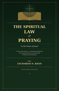 The Spiritual Law of Prayer
