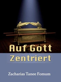 Auf Gott Zentriert