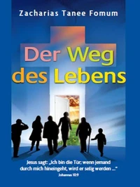 Der Weg des Lebens