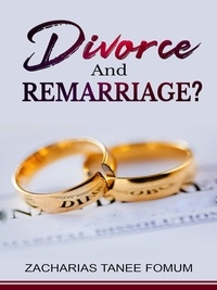  Zacharias Tanee Fomum - Divorce And Remarriage? - God, Sex and You, #4.