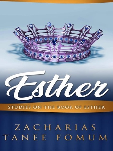  Zacharias Tanee Fomum - Esther - Off-Series, #13.