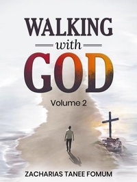 Zacharias Tanee Fomum - Walking With God - Off-Series, #8.