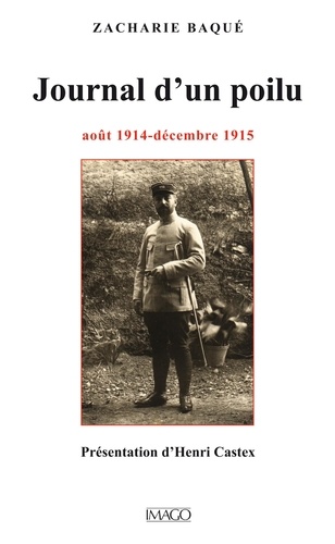 Journal d'un poilu, août 1914-décembre 1915