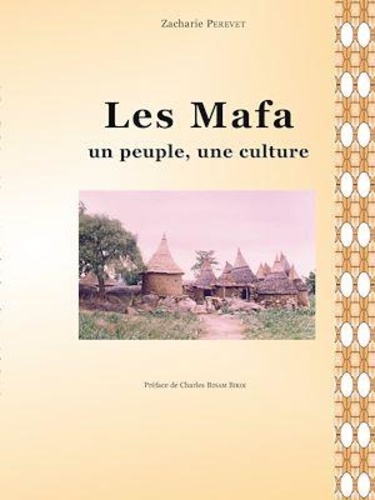 Les Mafa un peuple, une culture