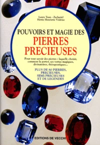 Pouvoirs et magie des pierres précieuses