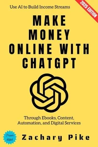 Make Money Online with ChatGPT: