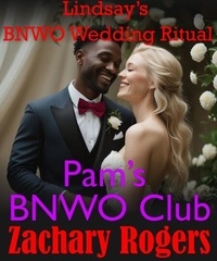 Télécharger le livre partagé Lindsay’s BNWO Wedding Ritual - Pam’s BNWO Club, #1 FB2 9798230207443 par  en francais