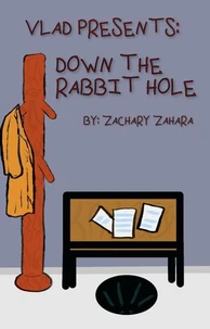 Vlad Presents: Down The Rabbit Hole