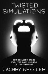 Twisted Simulations: Ten Chilling Tales From the Dark Corners of the Universe